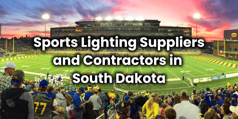 Sports Lighting Suppliers and Contractors in South Dakota