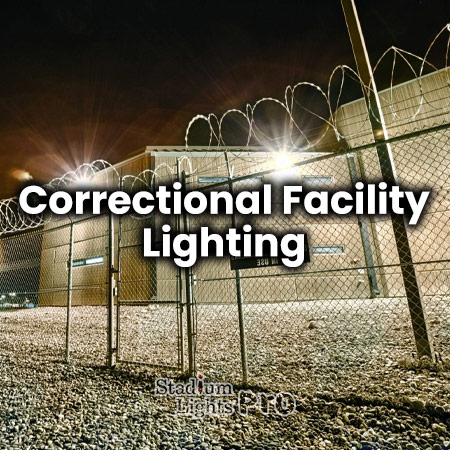 correctional facility LED lights