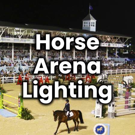 horse arena lighting knowledge