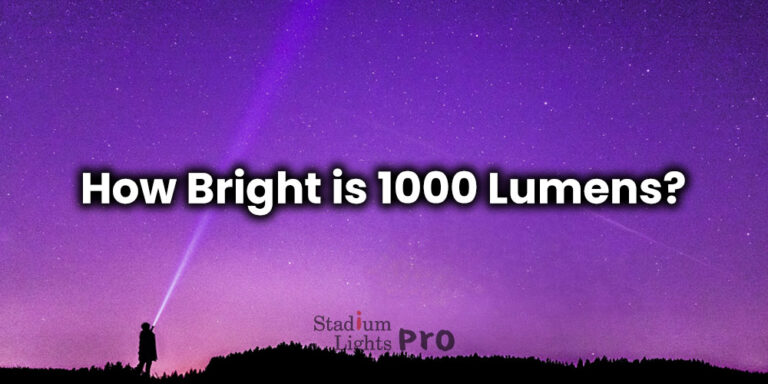 how bright is 1000 lumens