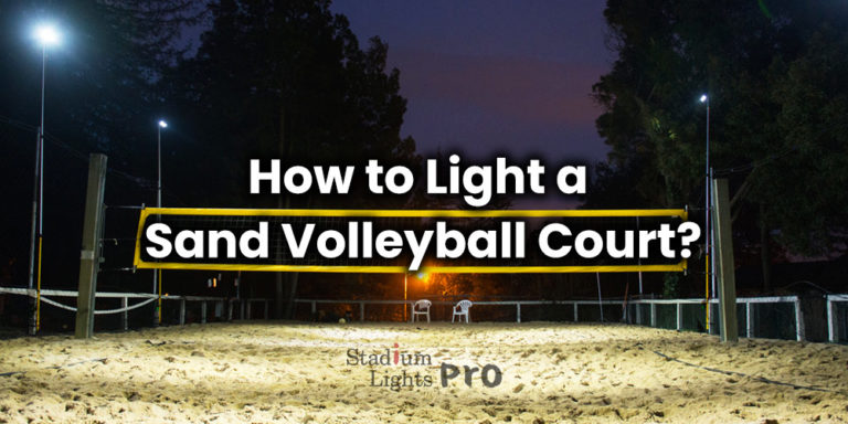 sand volleyball court lighting