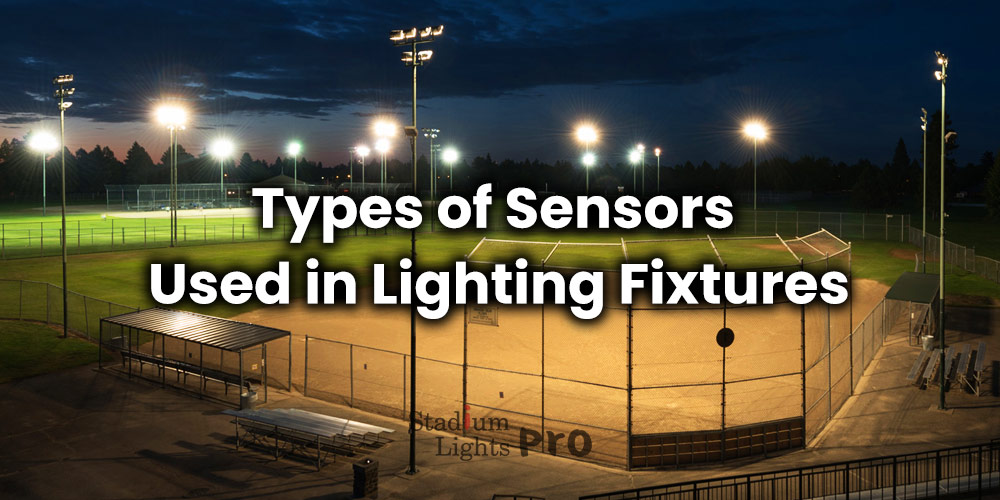 sensor used in lighting fixtures