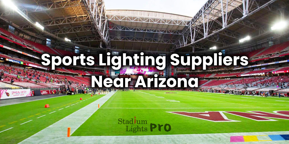 sports field lighting companies near Arizona