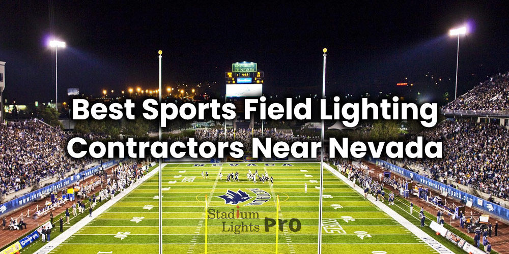 sports field lighting contractors near Nevada